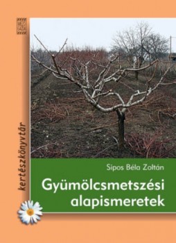 Gyümölcsmetszési alapismeretek 