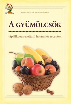 A gyümölcsök