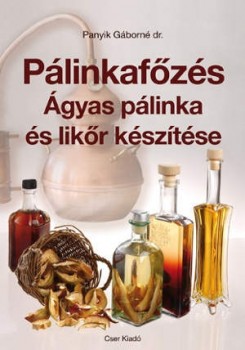 Pálinkafőzés, Ágyas pálinka és Likőr készítése