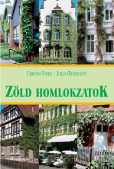 Zöld homlokzatok