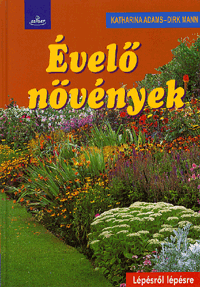 Évelő növények ültetése ápolása - Szerző: Katharina Adams