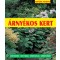 Árnyékos kert - Kertészkedés, Könyv